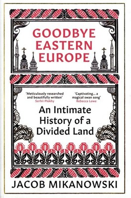 Goodbye Eastern Europe