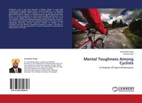 Mental Toughness Among Cyclists Anureet Kaur