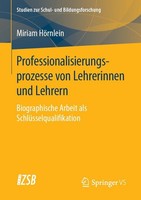 Professionalisierungsprozesse Von Lehrerinnen Und Lehrern Miriam HöRnlein