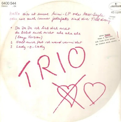 Trio Da Da Da Ich Lieb Dich Nicht Du Liebst Mich Nicht Aha Aha Aha Mercury