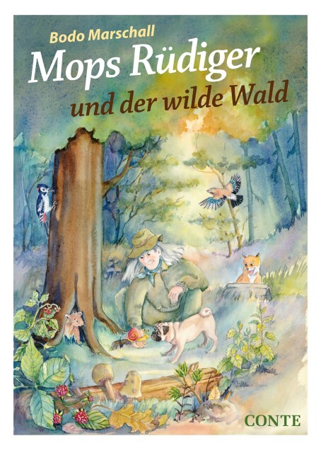 Thumbnail - Mops Rüdiger Und Der Wilde Wald Bodo Marschall