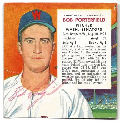 ~Bob Porterfield SIGNED AUTOGRAPHED (Senators) 1955 RED MAN #10~