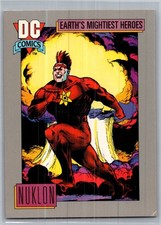 1991 DC Comics Trading Card Earth's Mightiest Heroes #67 Nuklon