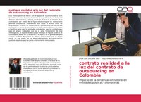 Jorge Luis Ducuara Silva (U. A.) | Contrato Realidad A La Luz Del Contrato De...