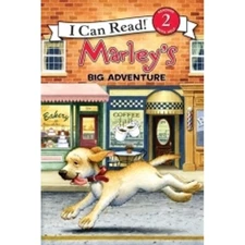 Marley's Big Adventure (Marly / I Can Read Book 2) - paperback Grogan, John|...