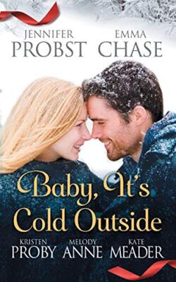 Baby, It's Cold Outside, Probst, Chase, Proby, Anne, Meader 9781982117252 New-,