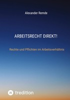Alexander Remde | Arbeitsrecht Direkt! | Taschenbuch | Deutsch (2025) | 64 S.