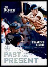 2018 DIAMOND KING PAST AND PRESENT LOU BOUDREAU FRANCISCO LINDOR #PP12 INSERT