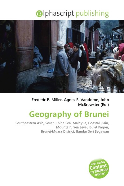 Geography Of Brunei Frederic P. Miller (U. A.) Taschenbuch Englisch 2026-image