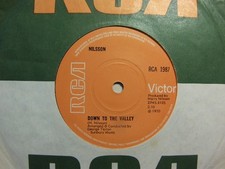 Nilsson &ndash; Down to the Valley 1970 7&rdquo; RCA 1987