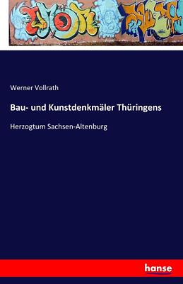 Bau- und Kunstdenkmäler Thüringens | Buch | 9783742840592
