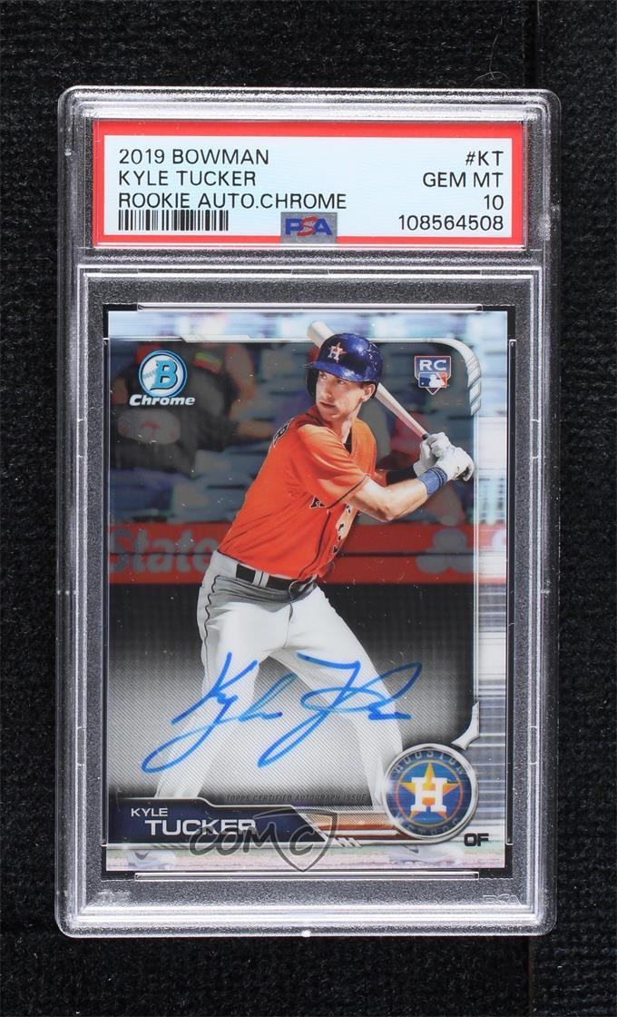 2019 Bowman Chrome Rookie Auto Kyle Tucker #CRA-KT PSA 10 GEM MT Auto RC 1k0t