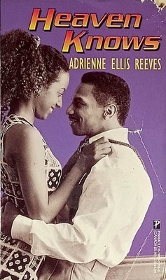 Heaven Knows (Arabesque Romance) by Adrienne Ellis Reeves / 1996 Paperback