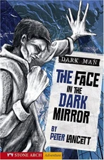 The Face in the Dark Mirror (Zone Bo..., Lancett, Peter
