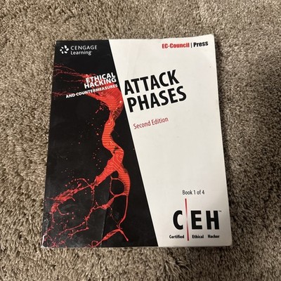 Ethical Hacking and Countermeasures : Attack Phases by EC-Council (2016,...