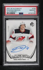 2021 SP Authentic Future Watch /999 Dawson Mercer #176 PSA 10 GEM MT Auto 16i3