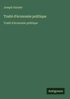 Joseph Garnier | Traité D'éConomie Politique | Buch | FranzöSisch (2025)