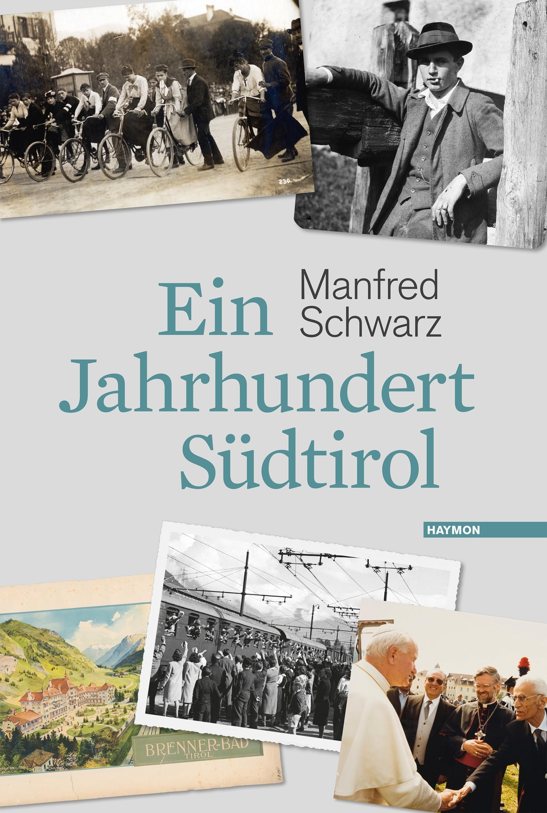 Thumbnail - Ein Jahrhundert Südtirol Manfred Schwarz