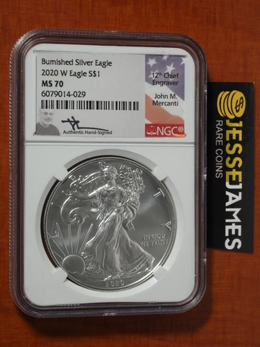 2020 W BURNISHED SILVER EAGLE NGC MS70 JOHN MERCANTI HAND SIGNED FLAG LABEL