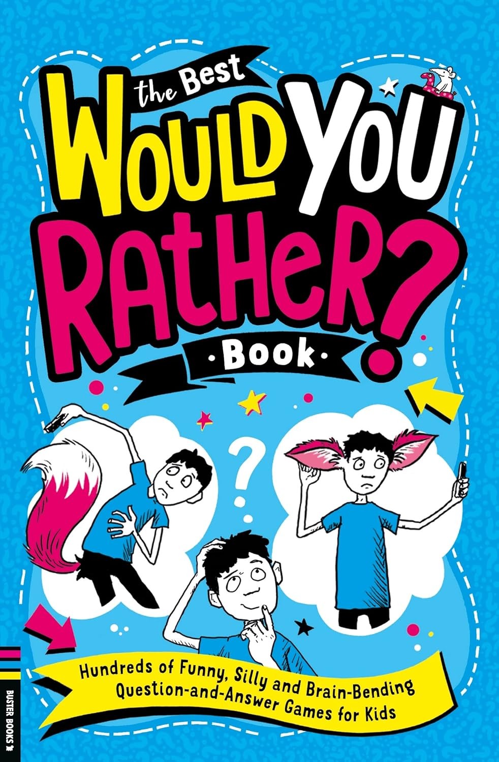 The Best Would You Rather Book: Hundreds of funny, silly and brain-bending ques - Image 10