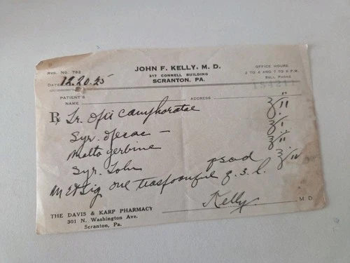 Antique OPIUM Prescription 1925 SCRANTON PA Oddity Oddities Medical