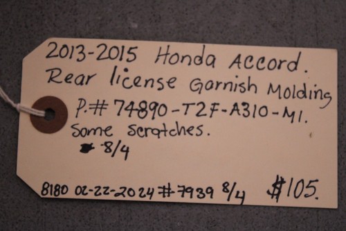 2013 2014 2015 HONDA ACCORD REAR LICENSE GARNISH MOLDING - Picture 12 of 12