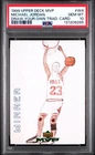 1999 UD MVP DRAW YOUR OWN TRADITION CARD #W4 MICHAEL JORDAN PSA 10