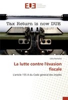 La Lutte Contre L'éVasion Fiscale L'article 155 A Du Code GéNéRal Des ImpôTs