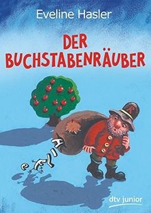 Der Buchstabenräuber von Hasler, Eveline | Buch | Zustand sehr gut