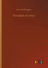 The Splash of a Drop