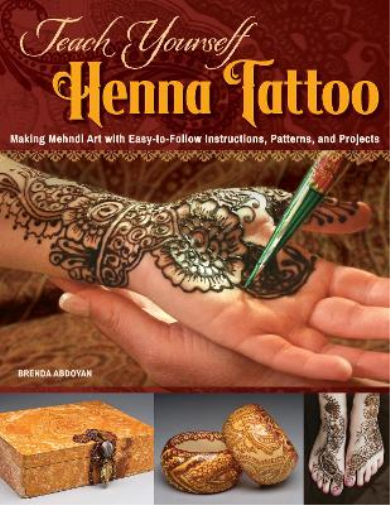 Brenda Abdoyan Teach Yourself Henna Tattoo (Tascabile)