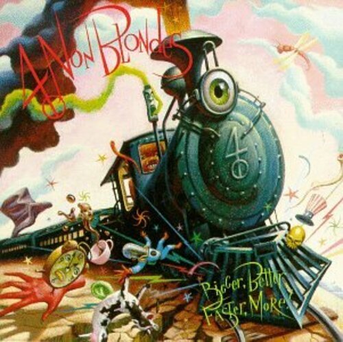 7024787 Audio Cd 4 Non Blondes - Bigger, Better, Faster, More!