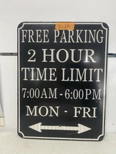 Street Traffic Sign Real Authentic Free Parking Mon-Fri  24" X 18"  8-14