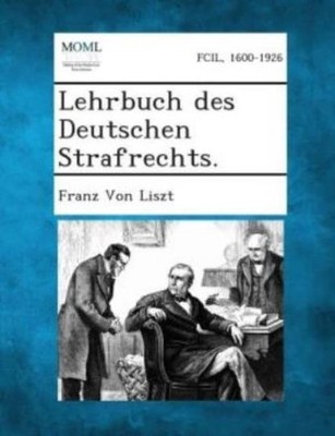 Lehrbuch Des Deutschen Strafrechts