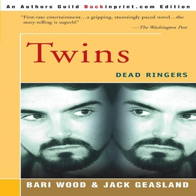 Twins Dead Ringers Bari Wood Paperback Author Solutions Inc