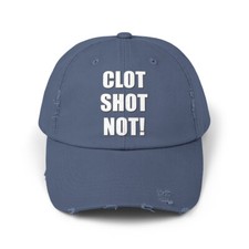 Clot Shot Not Unisex Distressed Cap