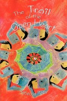 Rebecca Rees | The Trail Of The Open Heart | Taschenbuch | Englisch (2010)