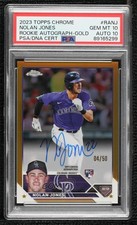 2023 Topps Chrome Rookie Gold Refractor 4/50 Nolan Jones PSA 10 GEM MT Auto 0n5k