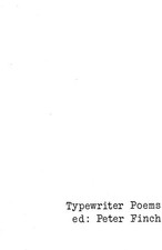 TYPEWRITER POEMS By Peter Finch