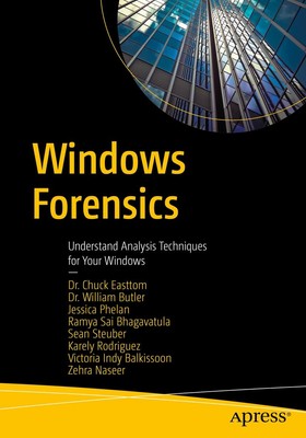 Windows Forensics: Understand Analysis Techniques fo... First Edition Paperback