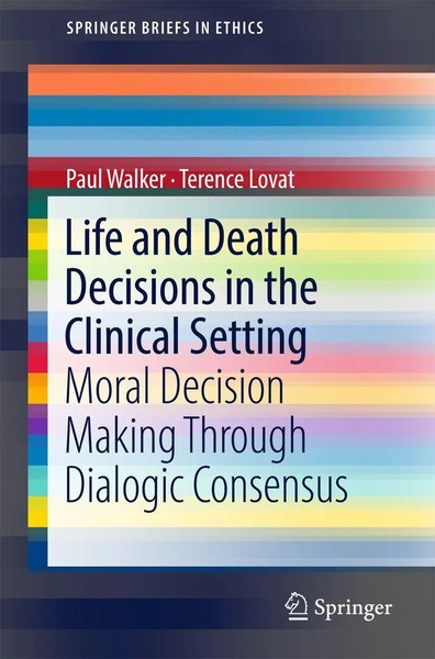 Paul Walker (U. A.) | Life And Death Decisions In The Clinical Setting | Buch-image