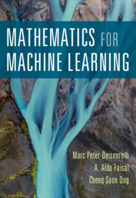 Marc Peter Deisenroth / Mathematics for Machine Learning /  9781108455145