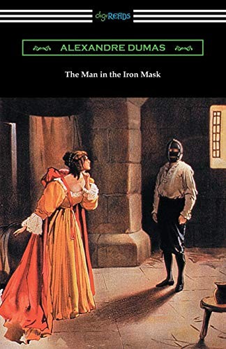 The Man in the Iron Mask - Dumas, Alexandre