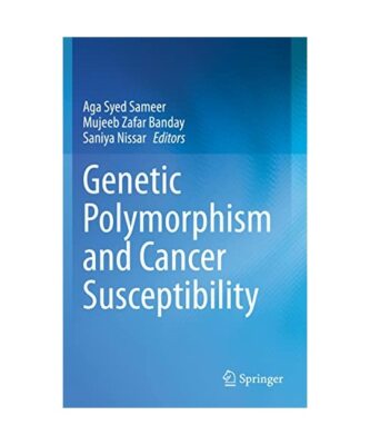 Genetic Polymorphism and cancer susceptibility
