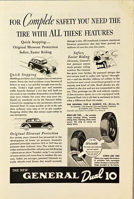 General Dual 10 ''For Complete Safety You Need This Tire'' Vintage Print Ad 1936