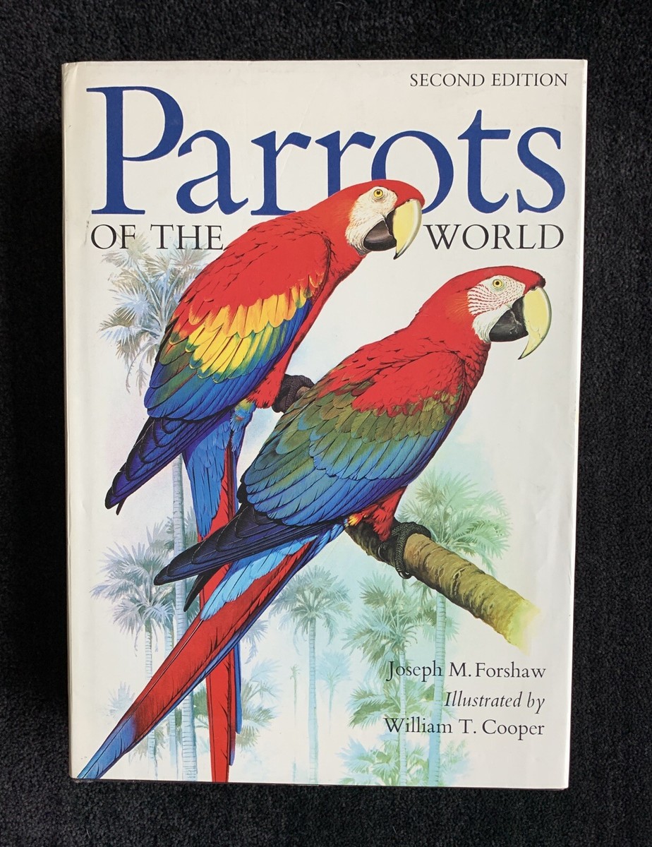 希少 The Parrots Die Papageien 鳥 コレクター 画集 Parrots of the World by Joseph Forshaw ~ 1978, Landowne Editions