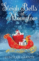 Sleigh Bells At Moonglow Deborah Garner Taschenbuch Englisch 2025