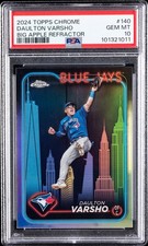 2024 TOPPS CHROME BIG APPLE REFRACTOR #140 DAULTON VARSHO PSA 10