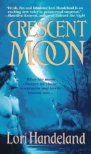 Crescent Moon (Nightcreature, Book 4) - Mass Market Paperback - GOOD