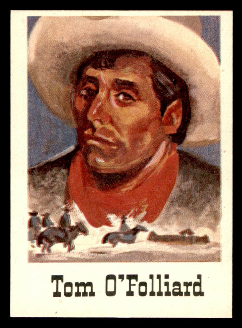 1966 Leaf Good Guys & Bad Guys #57 Tom O'Folliard NM
